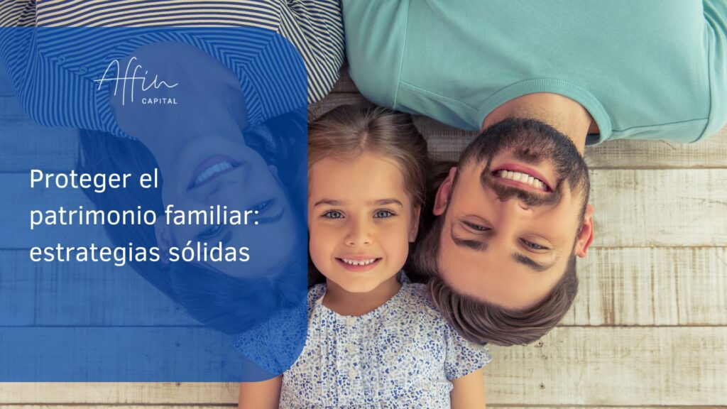 proteger patrimonio familiar